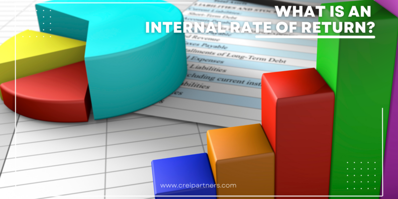 What is an Internal Rate of Return?